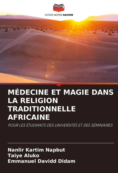 Nanlir Kartim Napbut (U. A.) | MÉDecine Et Magie Dans La Religion...-image