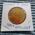 OLD TOKEN DONALD H. KAGIN ANA PRESIDENT — photo 1