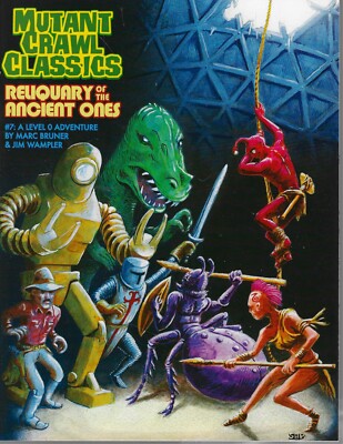 Mutant Crawl Classics  RPG SC #7  Reliquary of the Ancient Ones  NEW Lvl 0