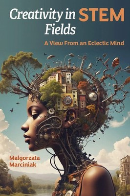 Malgorzata Marciniak | Creativity in STEM Fields | Taschenbuch | Englisch (2024)