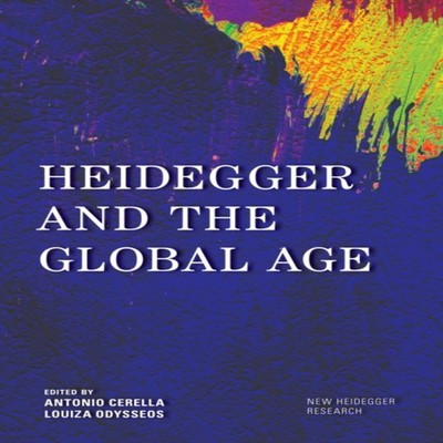 Heidegger and the Global Age Bloomsbury Publishing PLC Paperback