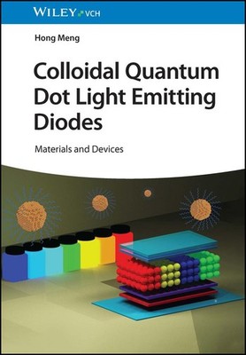 Hong Meng / Colloidal Quantum Dot Light Emitting Diodes9783527353279