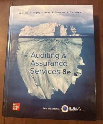 Auditing & Assurance Services - Hardcover, by Louwers Timothy J. - Very Good