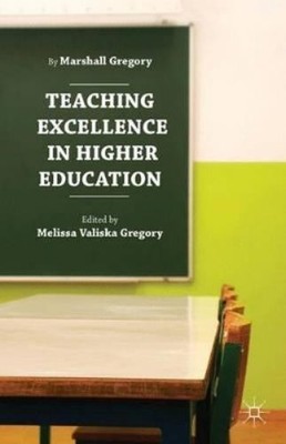 Marshall Gregory Melissa Valis Teaching Excellence in Higher (Gebundene Ausgabe)