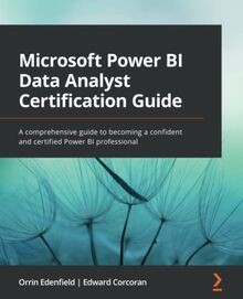 Microsoft Power BI Data Analyst Certification Guide: A c... | Buch | Zustand gut