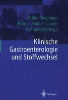 Klinische Gastroenterologie Und Stoffwechsel S. MüLler-Lissner