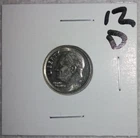 2012 - D Mint - Roosevelt Dime + Protective Coin Holder!