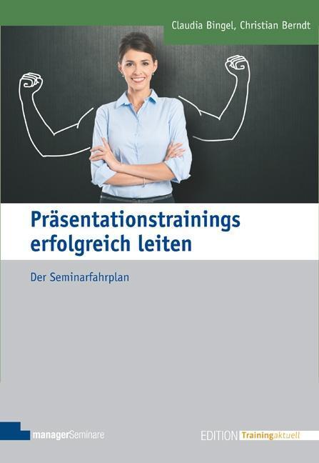 Thumbnail - Claudia Bingel / Präsentationstrainings Erfolgreich Leiten /