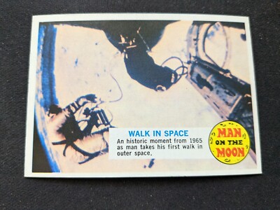 1969 Topps Man On The Moon Card # 32A Walk in Space (EX/NM)