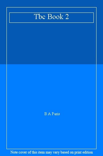 Tbc Book 2 By B A Paris