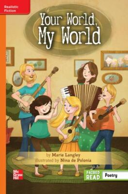 Reading Wonders Leveled Reader Your World, My World : Approaching Unit ...