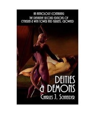 Deities & Demons, Charles J. Schneider