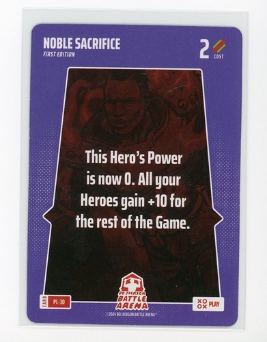 2024 Bo Jackson Battle Arena First Edition Play Card SP #PL-30 Noble Sacrifice