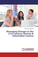 Samuel Olu Adeyoyin | Managing Changes In The 21St Century Libraries &...
