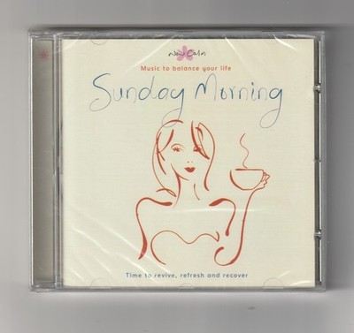   SUNDAY MORNING - TIME TO REVIVE, REFRESH & RECOVER - 13 TITEL - 2007 - NEU  