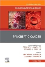 Pancreatic Cancer, An Issue of Hematology/Onc...