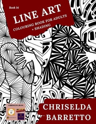 Line Art: Colouring Book For Adults by Chriselda Barretto (English) Paperback Bo