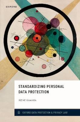 Standardizing Personal Data Protection, ,  Hardbac