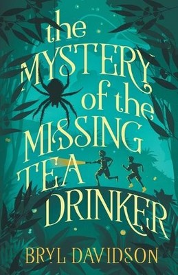 Bryl Davidson The Mystery of the Missing Tea Drinker (Paperback) (UK IMPORT)