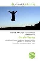 Frederic P. Miller (U. A.) | Greek Chorus | Taschenbuch | Englisch (2026)