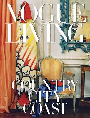 Vogue Living: Country, City, Coast by Bowles, Hamish (1524732052)  Hardcover