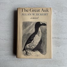 The Great Auk by Allan W. Eckert - First Edit...
