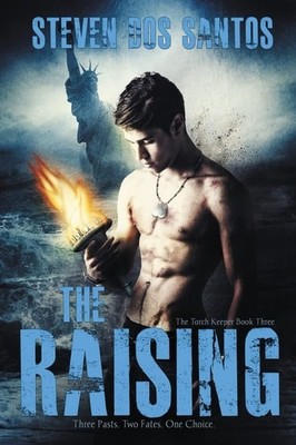 The Raising: The Torch Keeper Book Three, dos Santos, Steven, Acceptable Book