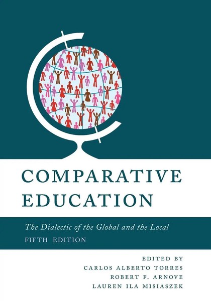 Comparative Education | The Dialectic Of The Global And The Local | Taschenbuch-image