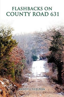 Flashbacks on County Road 631, Brand New, Free shipping in the US
