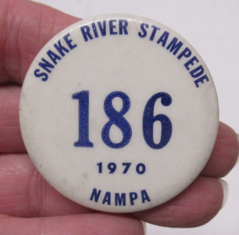 1970 - SNAKE RIVER STAMPEDE - 186 - NAMPA - BADGE or PINBACK BUTTON - # 2004
