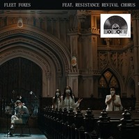 Fleet Foxes Feat. Re - Can I Believe You B/W Wading In WAIST-HIGH Water - G3Z