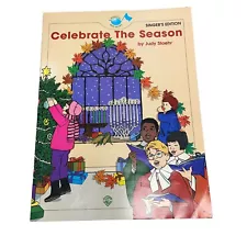 Celebrate the Season Judy Stoehr Singer's Edition 1996 Bowmar Warner Bros