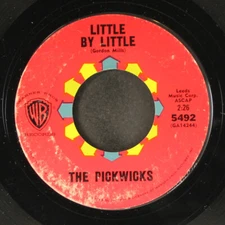 PICKWICKS: little by little / i took my baby home WB 7" Single 45 RPM