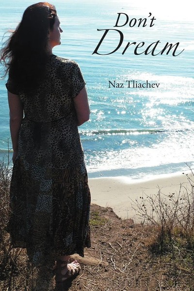 Naz Tliachev | Don't Dream | Taschenbuch | Englisch (2011) | Xlibris-image