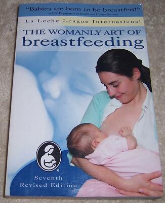 The Womanly Art of Breastfeeding La Leche League International pb  9780912500980| - Main Image