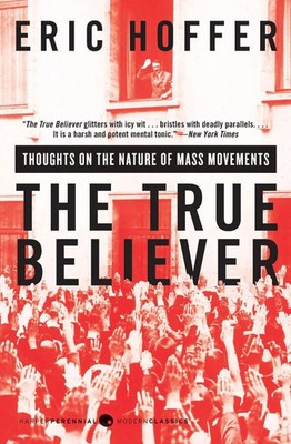 Eric Hoffer | The True Believer | Taschenbuch | Englisch (2010)