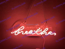 Breathe Pink Acrylic 14" Neon Light Sign Lamp Bedroom Real Glass Gift Wall Decor