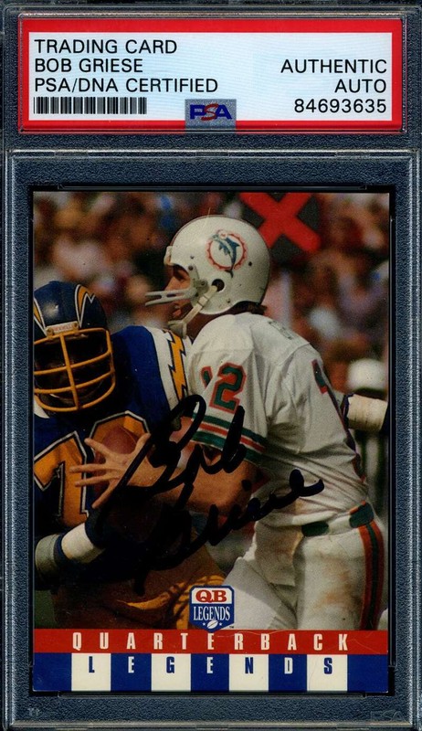 Bob Griese PSA DNA Signed 1991 Quarterback Legends Autograph