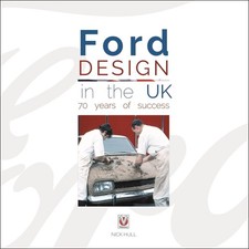 Ford Design in the Uk - 70 Years of Success by Nick Hull (English) Hardcover Boo