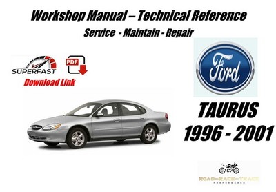 Ford Taurus Werkstatt Service Handbuch 1996 - 2001