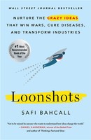 Loonshots | Safi Bahcall | Taschenbuch | Kartoniert / Broschiert | Englisch