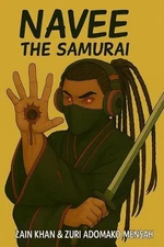 Navee The Samurai Volume no.1 (Paperback edition no.1): A Heroes goal by Zuri Na