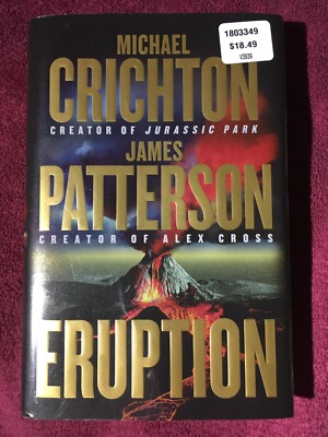 2024 Techno Thriller Volcano Book Eruption by Crichton & Patterson 1st Print NM
