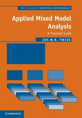 Jos W. R. Twisk Applied Mixed Model Analysis (Taschenbuch)