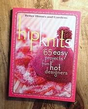Hip Knits: 65 Easy Projects fr - VERY GOOD