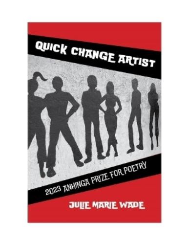 Julie Marie Wade Quick Change Artist (Tascabile)
