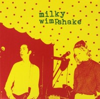 Milky Wimpshake - Encore Un Effort! - Vinyl Record Vl - G3Z