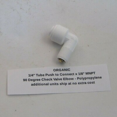 ORGANIC 1/4'' Tube Push to Connect x 1/8'' NPT Check Valve Elbow - 90 Degree - PP 