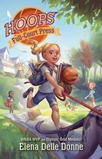 Full-Court Press by Elena Delle Donne 2019, Trade Paperback Hoops 2