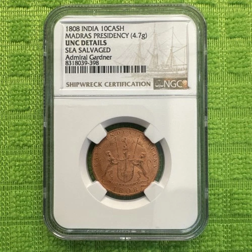 1808 India 10 Cash Madras * Sea Salvaged * NGC Graded UNC Details